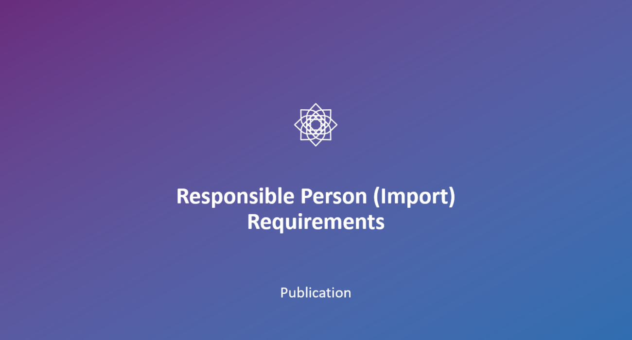 Responsible Person (Import) – Requirements